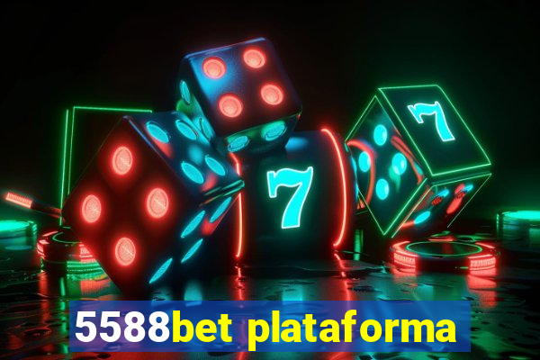 5588bet plataforma